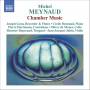 Grau / Dennaud / Hartmann / + - Chamber Music