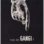 Gangi - Gesture Is