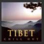 Global Journey - Chill Out: Tibet