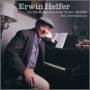 Erwin Helfer - I'm Not Hungry But I Like To Eat Blues