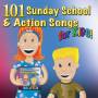 101 Sunday School & Actions Songs For Kids / Var - 101 Sunday School & Actions Songs For Kids / Var