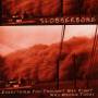 Slobberbone - Everything You Thought was Right Today was Wrong