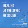 Don Campbell & Alex Doman - Healing at the Speed of Sound 1-Calm and Relaxin