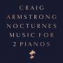 Craig Armstrong - Nocturnes-Music for Two Pianos