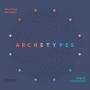 S�rgio Assad / Clarice Assad / Third Coast Percussion - Archetypes