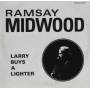 Ramsay Midwood - Larry Buys A Lighter
