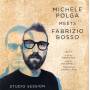 Michele Polga - Studio Session