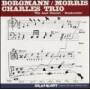 Borgmann / morris / charles T - Last Concert