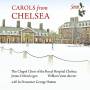 Beattey / Chapel Choir Of The Royal Hospital Chelse - Carols from Chelsea