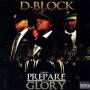 D-block - Presents Poobs: Prepare For Glory