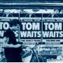Tom Waits - The Early Years Vol.1