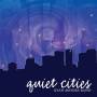 Ryan Meyers - Quiet Cities