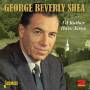 George Berverly Shea - I'd Rather Have Jesus