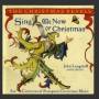 The Christmas Revels - Sing We Now Of Christmas