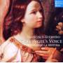 Ensemble La Sestina - The Angels Voice