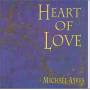 Michael Ayres - Heart Of Love