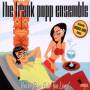 Frank Popp Ensemble - Youve Been Gone To Long
