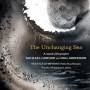 Broseta / Mukaiyama / Seattle Symphony - The Unchanging Sea [DE-Version, Regio 2/B]