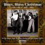 Blues Blues Christmas 4 / Various - Blues Blues Christmas 4 / Various