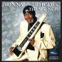 Sonny Rhodes - Then & Now