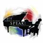 Anthony De Mare - Speak: The Speaking-singing Pianist