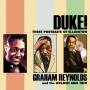 Duke Ellington / Graham Reynolds / Adrain Quesada - Duke: Three Portraits Of Ellington