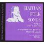 Frantz Cassus And Lolita Cuev - Haitian Folk Songs