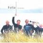 Folia - Attitudes