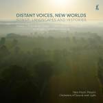 Richard Casey / Rachel Farago / New Music Players / Or - Distant Voices, New worlds