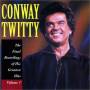 Conway Twitty - Final Recordings Of His Greatest Hits 1