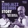 Sidney Bechet / Mezz Mezzrow - The King Jazz Records Story