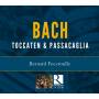 Bernard Foccroulle - Toccaten und Fugen-BWV 538,540,542
