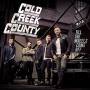 Cold Creek County - Till The Wheels Come Off