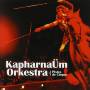 Kapharnaum - Pistes De Cirque