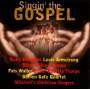 Singin The Gospel - Singing The Gospel