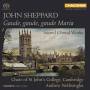 Nethsingha / Cambridge Choir Of St. John's College - Gaude,gaude,gaude Maria-Geistliche Chorwerke