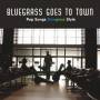 V / A - Bluegrass Goes To Town