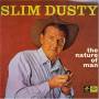Slim Dusty - Nature Of Man