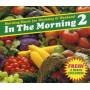 In Morning 2 / Var - In Morning 2 / Var