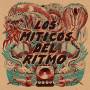 Los Miticos Del Ritmo - Los Miticos Del Ritmo