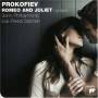 Prokofiev - Prokofiev: Romeo & Juliet (highlights)