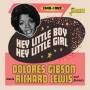 Dolores Meets Richard Lewis Gibson & Friends - Hey Little Boy,Hey Little Girl 1949-1962
