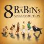 8 Babins - Viva Levolution Cd
