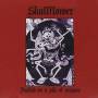 Skullflower - Fucked On A Pile Of Corpses