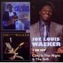 Joe Louis Walker - Cold Is The Night/Gift