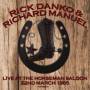 Rick Danko / Richard Manuel - Live At The Horseman Saloon 1985