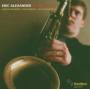 Eric Alexander - Dead Center