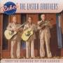 Easter Brothers - They're Holding Up The Ladder