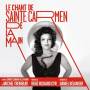 Le Chant De Sainte Carmen De La Main - Le Chant De Sainte Carmen De La Main