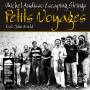 Michel Audisso / Escaping Strings - Petits Voyages